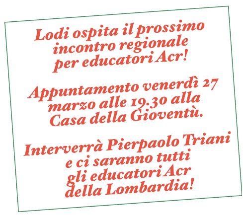 Alla ricerca di una nuova rotta per l’Acr