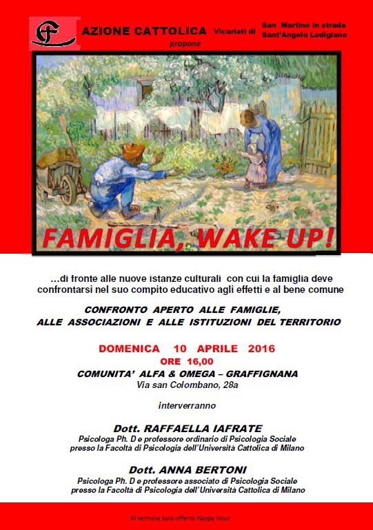 10 Aprile – Famiglia Wake Up!