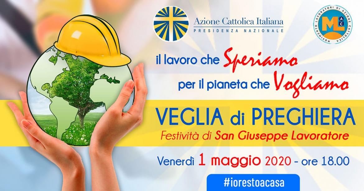 Veglia di preghiera del Primo Maggio