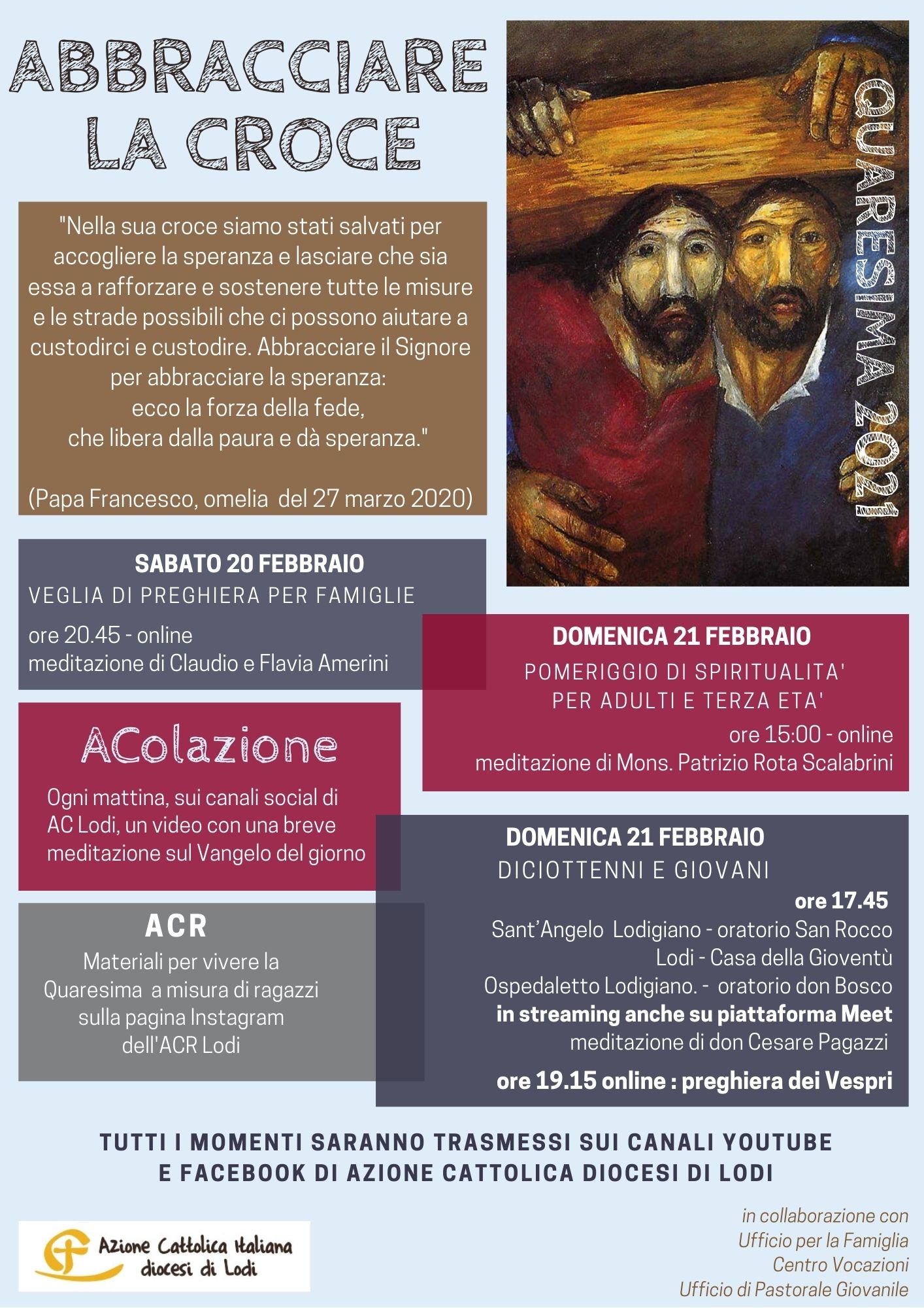 QUARESIMA 2021. ABBRACCIARE LA CROCE