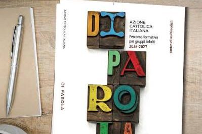 “Di Parola”: il nuovo itinerario formativo degli Adulti di AC!